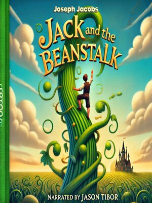 cover image of Jack and the Beanstalk